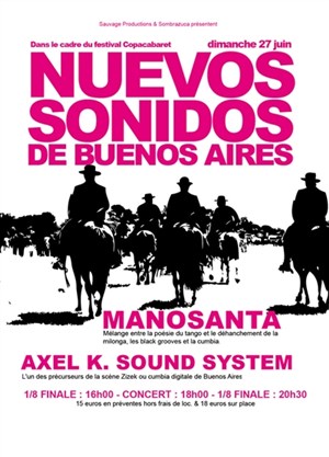 Affiche de Axel Krygier + Manosanta