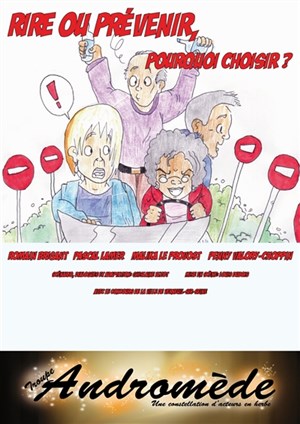 Affiche de Rire ou prévenir, pourquoi choisir ?