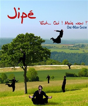 Affiche de Jean-Philippe Vigneau dans  Euh oui! mais non