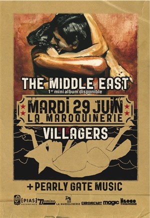 Affiche de The middle east + Villagers + Pearly Gate Music