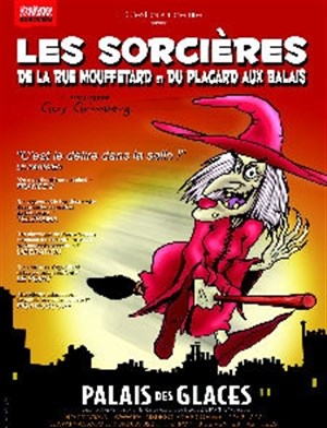 Affiche de Les sorcières de la rue Mouffetard et du placard aux balais