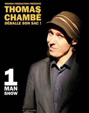Affiche de Thomas Chambé dans Thomas Chambé Déballe son Sac