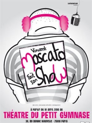Affiche de Vincent Moscato dans Moscato fait son show !