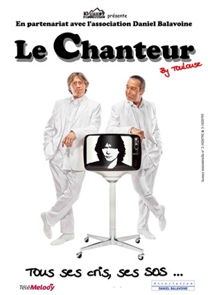 Affiche de Le Chanteur by Toulouse