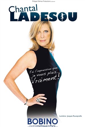 Affiche de Chantal Ladesou dans J'ai l'impression que je vous plais vraiment