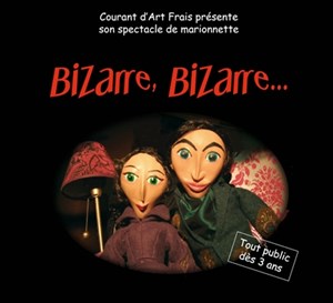 Affiche de Bizarre, bizarre