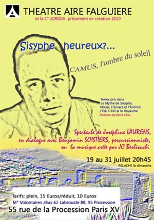 Affiche de Sisyphe heureux?... Camus, l'ombre du soleil