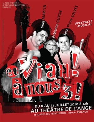 Affiche de Et Vian ! A nous trois !