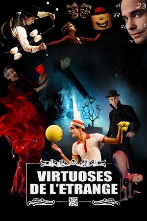 Affiche de Les virtuoses de l'étrange