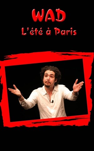 Affiche de Wad dans L'été à Paris