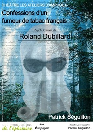 Affiche de Confessions d'un fumeur de tabac français d'après Roland Dubillard