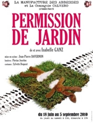 Affiche de Permission de jardin la pièce, suivie d'une rencontre-débat avec la comédienne et un psychiatre.