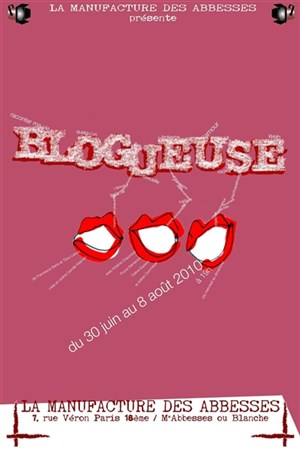 Affiche de Blogueuse la pièce, suivie d'une rencontre-débat avec l'équipe artistique