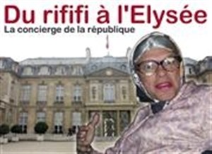 Affiche de Madame Janssen dans Du rififi à l' Elysée | Casino de Fouras