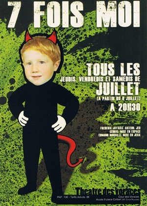 Affiche de Frédéric Juyaux dans 7 fois moi !