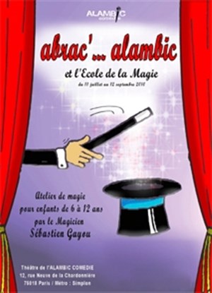 Affiche de Abrac'... Alambic et l'école de la magie