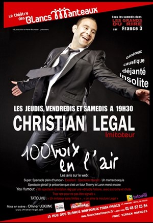 Affiche de Christian Legal dans 100 voix en l'air