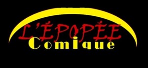 Affiche de L'Epopée Comique