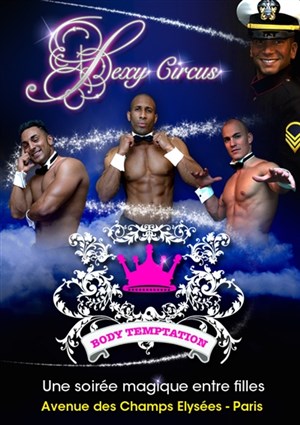 Affiche de Chippendales - Sexy Circus par BodyTemptation show