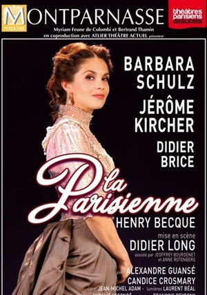 Affiche de La Parisienne | Avec Barbara Schulz