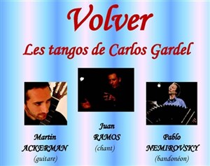 Affiche de Volver ! Les tangos de Carlos Gardel