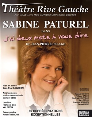 Affiche de Sabine Paturel dans J'ai deux mots à vous dire