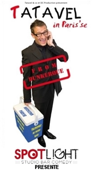 Affiche de Sylvain Vanstaevel dans Tatavel in Paris'se from Dunkerque