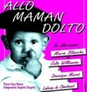 Affiche de Allô Maman Dolto
