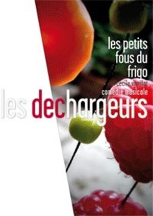 Affiche de Les Petits Fous du frigo