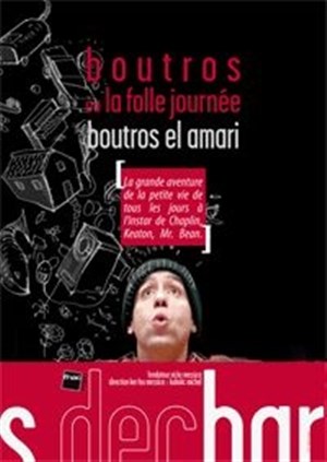 Affiche de Boutros ou la folle journée