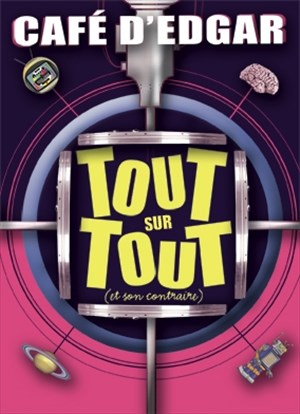 Affiche de Tout sur tout (et son contraire)