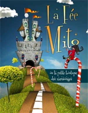 Affiche de La Fée Mito ou la petit boutique des mensonges