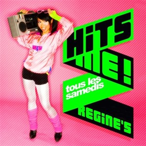 Affiche de Hits me (200% hits) | Regine Paris