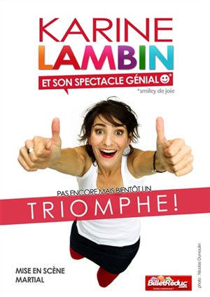 Affiche de Karine lambin dans Karine Lambin et son spectacle génial