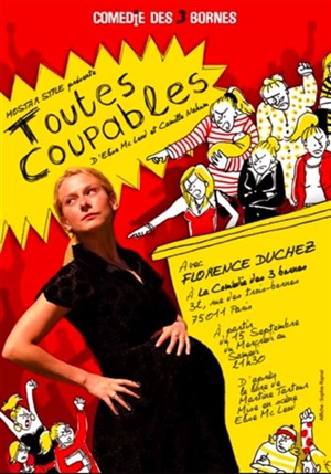 Affiche de Florence Duchez dans Toutes coupables