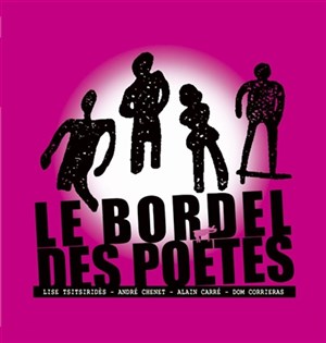 Affiche de Le bordel des poètes