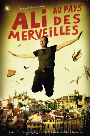 Affiche de Ali Bougheraba dans Ali au pays des merveilles