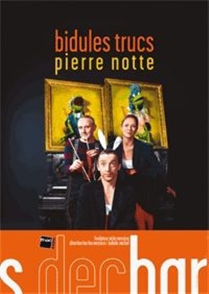 Affiche de Bidules trucs