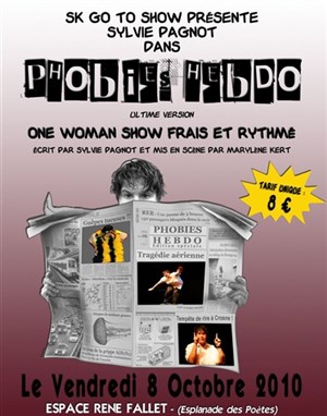 Affiche de Sylvie Pagnot dans Phobies Hebdo | Espace René Fallet