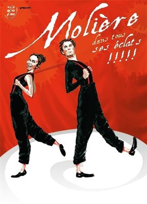 Affiche de Molière dans tous ses éclats | Les dernières