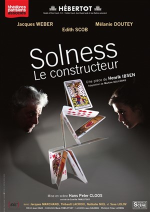 Affiche de Solness, le constructeur | avec Jacques Weber et Mélanie Doutey