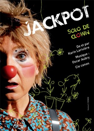 Affiche de Karin Larivière dans Jackpot