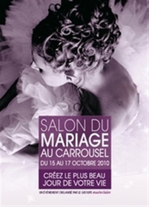 Affiche de Salon du Mariage au Carrousel du Louvre organisé par le Groupe Marie Clair