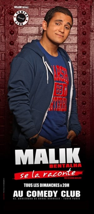 Affiche de Malik Bentalha dans Malik Bentalha se la raconte