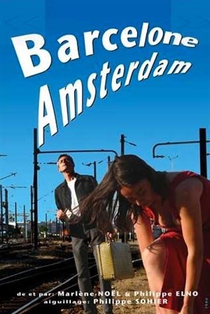 Affiche de Barcelone-Amsterdam