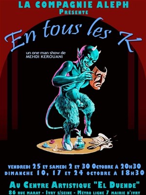 Affiche de Mehdi Kerouani dans En tous les K