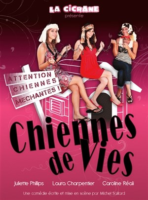 Affiche de Les chiennes de vie