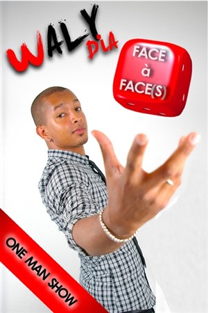 Affiche de Waly dans Face à Face(s)