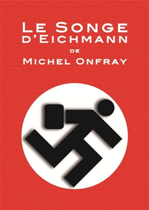 Affiche de Le songe d'Eichmann
