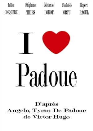 Affiche de I love Padoue